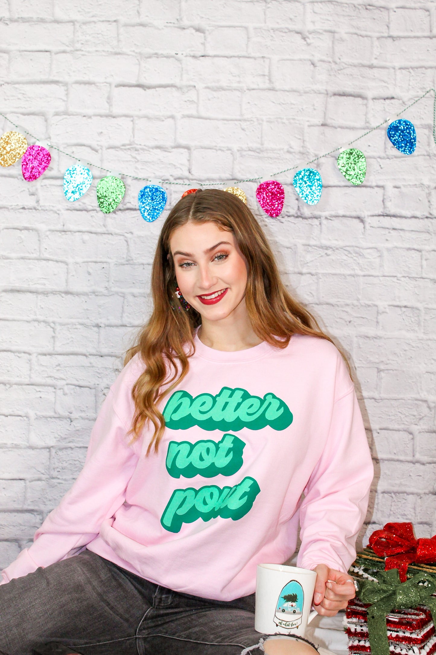 Better Not Pout Crewneck